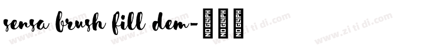 Sensa Brush Fill Dem字体转换